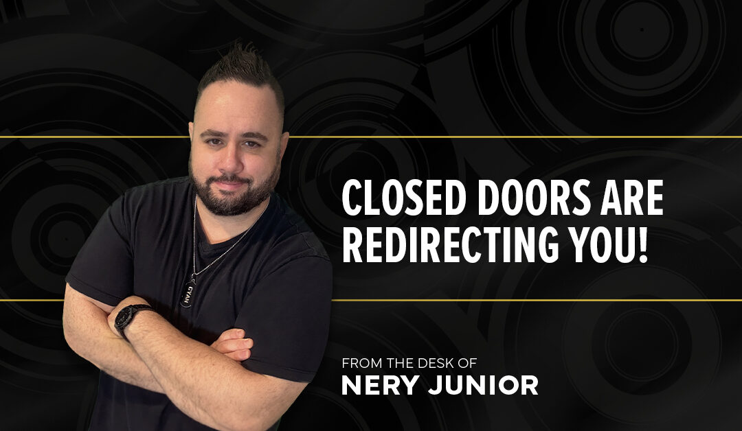 Closed Doors Are Redirecting You