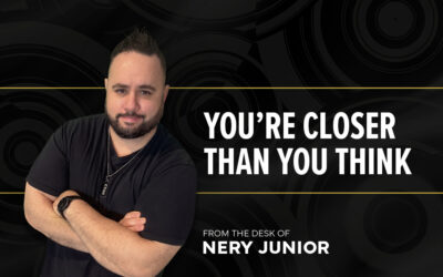 You’re Closer Than You Think