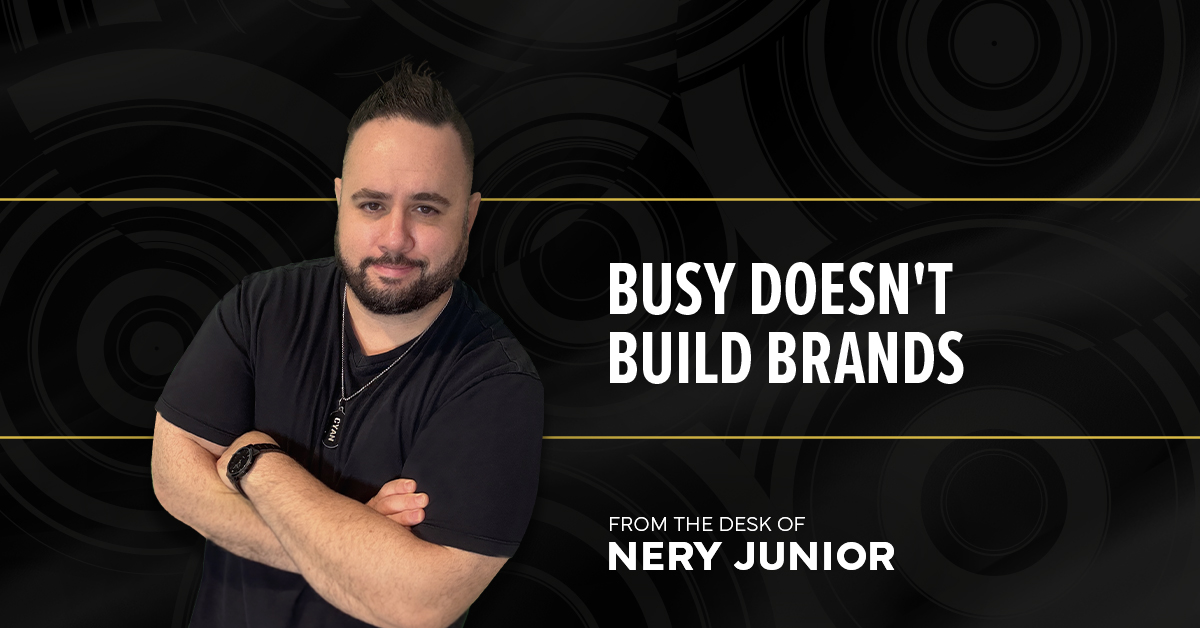 Busy Doesn't Build Brands 7efex 4 Quick Tips for Staying Productive by Nery Junior